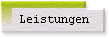 Leistungen